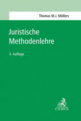 Juristische Methodenlehre - Vorauflage, kann leichte Gebrauchsspuren aufweisen. Sonderangebot ohne Rückgaberecht. Nur so lange der Vorrat reicht.