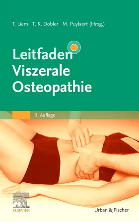 Liem / Dobler / Puylaert |  Leitfaden Viszerale Osteopathie - Mängelexemplar, kann leichte Gebrauchsspuren aufweisen. Sonderangebot ohne Rückgaberecht. Nur so lange der Vorrat reicht. | Buch |  Sack Fachmedien