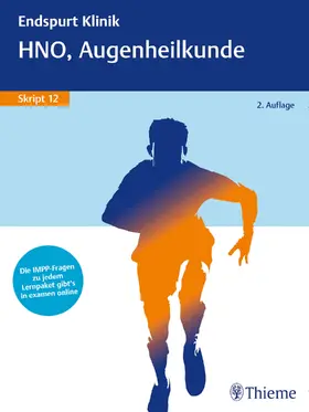  Endspurt Klinik Skript 12: HNO, Augenheilkunde - Mängelexemplar, kann leichte Gebrauchsspuren aufweisen. Sonderangebot ohne Rückgaberecht. Nur so lange der Vorrat reicht. | Buch |  Sack Fachmedien