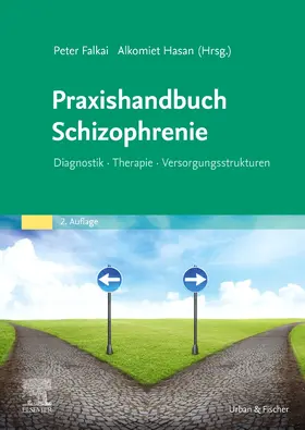 Falkai / Hasan |  Praxishandbuch Schizophrenie - Mängelexemplar, kann leichte Gebrauchsspuren aufweisen. Sonderangebot ohne Rückgaberecht. Nur so lange der Vorrat reicht. | Buch |  Sack Fachmedien