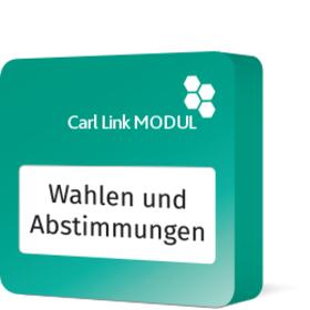  Carl Link Modul Wahlen und Abstimmungen | Datenbank |  Sack Fachmedien