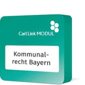  Carl Link Modul Kommunalrecht Bayern | Datenbank |  Sack Fachmedien