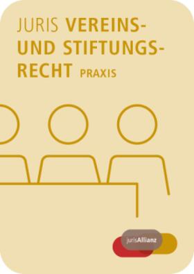  juris Vereins- und Stiftungsrecht Praxis | Datenbank |  Sack Fachmedien