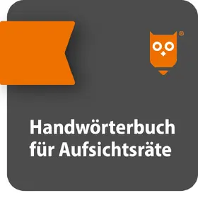  Handwörterbuch für Aufsichtsräte | Datenbank |  Sack Fachmedien