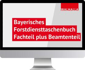 Günther Bernhardt, Thomas Herfurth, Dieter Kattenbeck |  Bayerisches Forstdiensttaschenbuch (Fachteil plus Beamtenteil) | Datenbank |  Sack Fachmedien