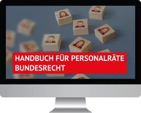 Jörg Effertz |  Handbuch für Personalräte Bundesrecht | Datenbank |  Sack Fachmedien