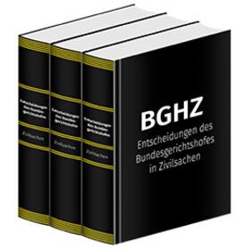  BGHZ - Entscheidungen des Bundesgerichtshofes in Zivilsachen | Datenbank |  Sack Fachmedien