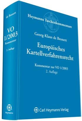 de Bronett |  Europäisches Kartellverfahrensrecht | Datenbank |  Sack Fachmedien