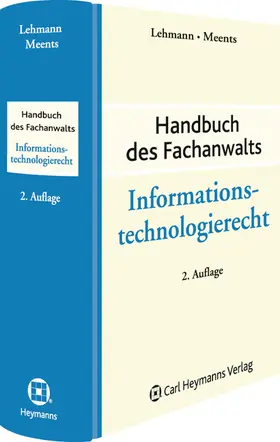 Lehmann / Meents |  Handbuch des Fachanwalts Informationstechnologierecht | Datenbank |  Sack Fachmedien