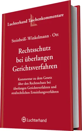 Steinbeiß-Winkelmann / Ott |  Rechtsschutz bei überlangen Gerichtsverfahren | Datenbank |  Sack Fachmedien