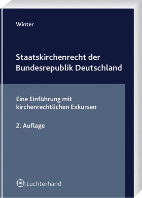 Winter |  Staatskirchenrecht der Bundesrepublik Deutschland | Datenbank |  Sack Fachmedien