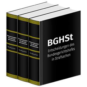 BGHSt - Entscheidungen des Bundesgerichtshofes in Strafsachen | Carl Heymanns Verlag | Datenbank | sack.de