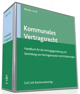 Bloeck / Graf |  Kommunales Vertragsrecht | Datenbank |  Sack Fachmedien