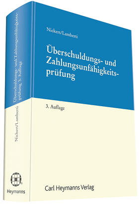 Nickert / Lamberti |  Überschuldungs- und Zahlungsunfähigkeitsprüfung im Insolvenzrecht | Datenbank |  Sack Fachmedien