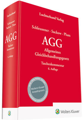 Schleusener u.a. |  AGG - Kommentar zum Allgemeinen Gleichbehandlungsgesetz | Datenbank |  Sack Fachmedien
