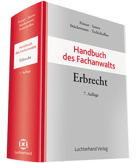 Frieser u.a. |  Handbuch des Fachanwalts Erbrecht | Datenbank |  Sack Fachmedien