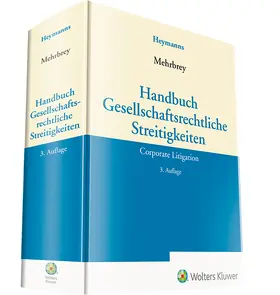 Mehrbrey |  Handbuch Gesellschaftsrechtliche Streitigkeiten | Datenbank |  Sack Fachmedien