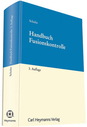 Schulte |  Handbuch Fusionskontrolle | Datenbank |  Sack Fachmedien