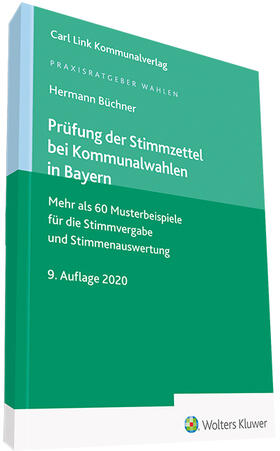 Büchner |  Prüfung der Stimmzettel bei Kommunalwahlen in Bayern | Datenbank |  Sack Fachmedien