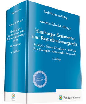 Schmidt |  Hamburger Kommentar zum Restrukturierungsrecht | Datenbank |  Sack Fachmedien