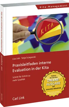 Lieb u.a. |  Praxisleitfaden interne Evaluation in der Kita | Datenbank |  Sack Fachmedien