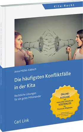 Müller-Kabisch |  Die häufigsten Konfliktfälle in der Kita | Datenbank |  Sack Fachmedien