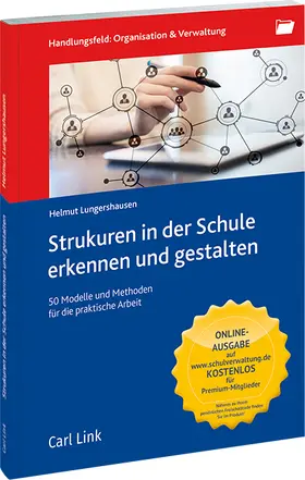 Lungershausen |  Strukturen in der Schule erkennen und gestalten | Datenbank |  Sack Fachmedien