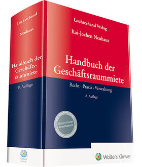 Neuhaus |  Handbuch der Geschäftsraummiete | Datenbank |  Sack Fachmedien