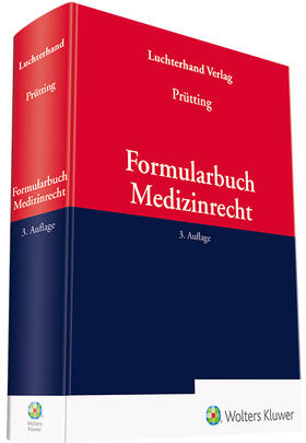 Prütting |  Formularbuch Medizinrecht | Datenbank |  Sack Fachmedien