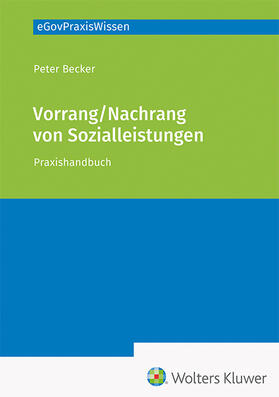 Becker |  Vorrang / Nachrang von Sozialleistungen | Datenbank |  Sack Fachmedien