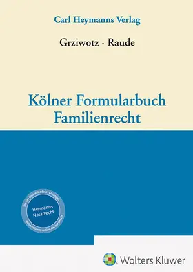 Grziwotz u.a. |  Kölner Formularbuch Familienrecht | Datenbank |  Sack Fachmedien