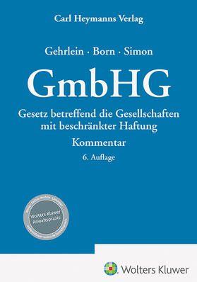 GmbHG - Kommentar | Carl Heymanns Verlag | Datenbank | sack.de