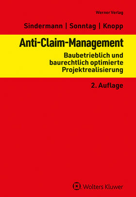 Sindermann u.a. |  Anti-Claim-Management | Datenbank |  Sack Fachmedien