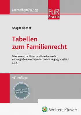 Tabellen zum Familienrecht | Luchterhand Verlag | Datenbank | sack.de