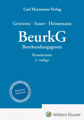 Grziwotz u.a. |  BeurkG - Kommentar | Datenbank |  Sack Fachmedien