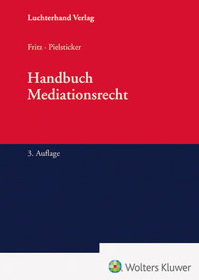 Fritz u.a. |  Handbuch Mediationsrecht | Datenbank |  Sack Fachmedien