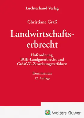 Landwirtschaftserbrecht - Kommentar | Luchterhand Verlag | Datenbank | sack.de