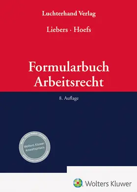 Liebers u.a. |  Formularbuch Arbeitsrecht | Datenbank |  Sack Fachmedien