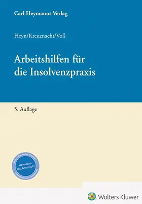 Heyn u.a. |  Arbeitshilfen für die Insolvenzpraxis | Datenbank |  Sack Fachmedien