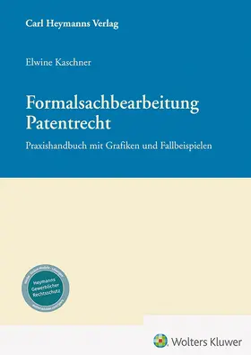 Kaschner |  Formalsachbearbeitung Patentrecht | Datenbank |  Sack Fachmedien