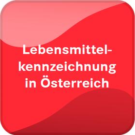  Lebensmittelkennzeichnung in Österreich | Datenbank |  Sack Fachmedien