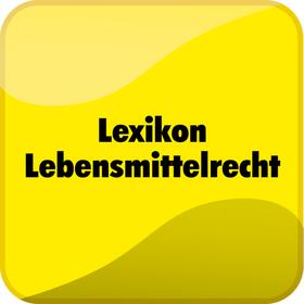  Lexikon Lebensmittelrecht mit Fundestellenliste | Datenbank |  Sack Fachmedien