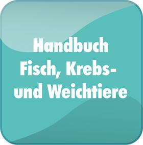  Handbuch Fisch, Krebs und Weichtiere | Datenbank |  Sack Fachmedien