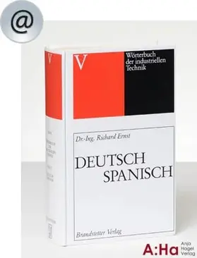  Wörterbuch der industriellen Technik Deutsch-Spanisch / Spanisch-Deutsch – Online Ausgabe 2020 | Datenbank |  Sack Fachmedien