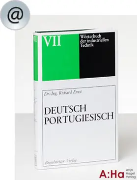  Wörterbuch der industriellen Technik Deutsch-Portugiesisch / Portugiesisch-Deutsch – Online Ausgabe 2021 | Datenbank |  Sack Fachmedien