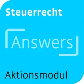 Aktionsmodul Steuerrecht inkl. Otto Schmidt Answers | Otto Schmidt | Datenbank | sack.de