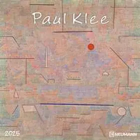 NEUMANN |  Paul Klee 2025 Broschürenkalender, 30x30cm, Wandkalender mit Abbildungen von Paul Klee, Mondphasen, viel Platz für Notizen und internationale Feiertage/Kalendarium | Sonstiges |  Sack Fachmedien