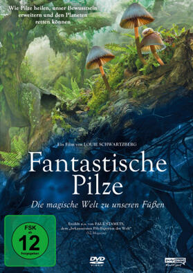 Monroe |  Fantastische Pilze - Die magische Welt zu unseren Füßen | Sonstiges |  Sack Fachmedien