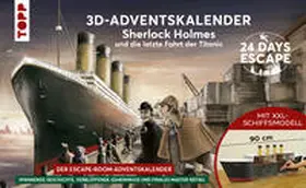 Müller / Landgraf |  24 DAYS ESCAPE 3D-Adventskalender – Sherlock Holmes und die letzte Fahrt der Titanic | Sonstiges |  Sack Fachmedien