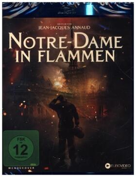Annaud / Bidegain |  Notre-Dame in Flammen | Sonstiges |  Sack Fachmedien